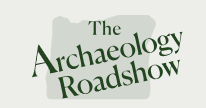 Archaeology Roadshow